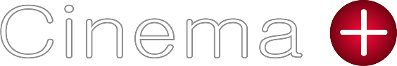 Cinema +